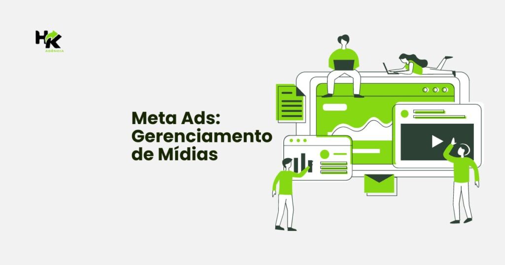 Meta Ads: Gerenciamento de Mídias