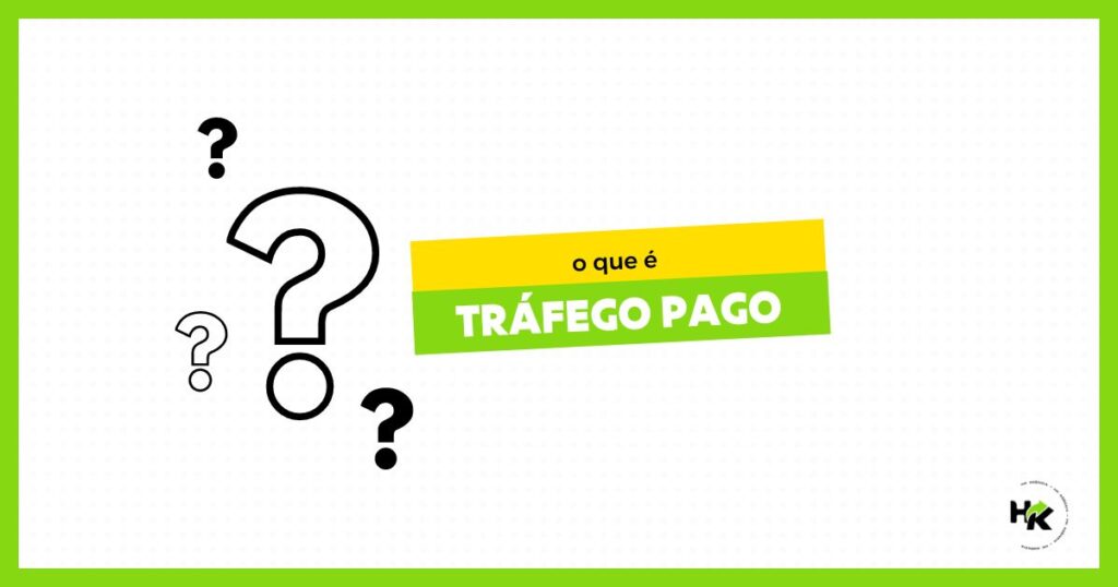 Trafego Pago o que é – Conquiste Mais Visitas!